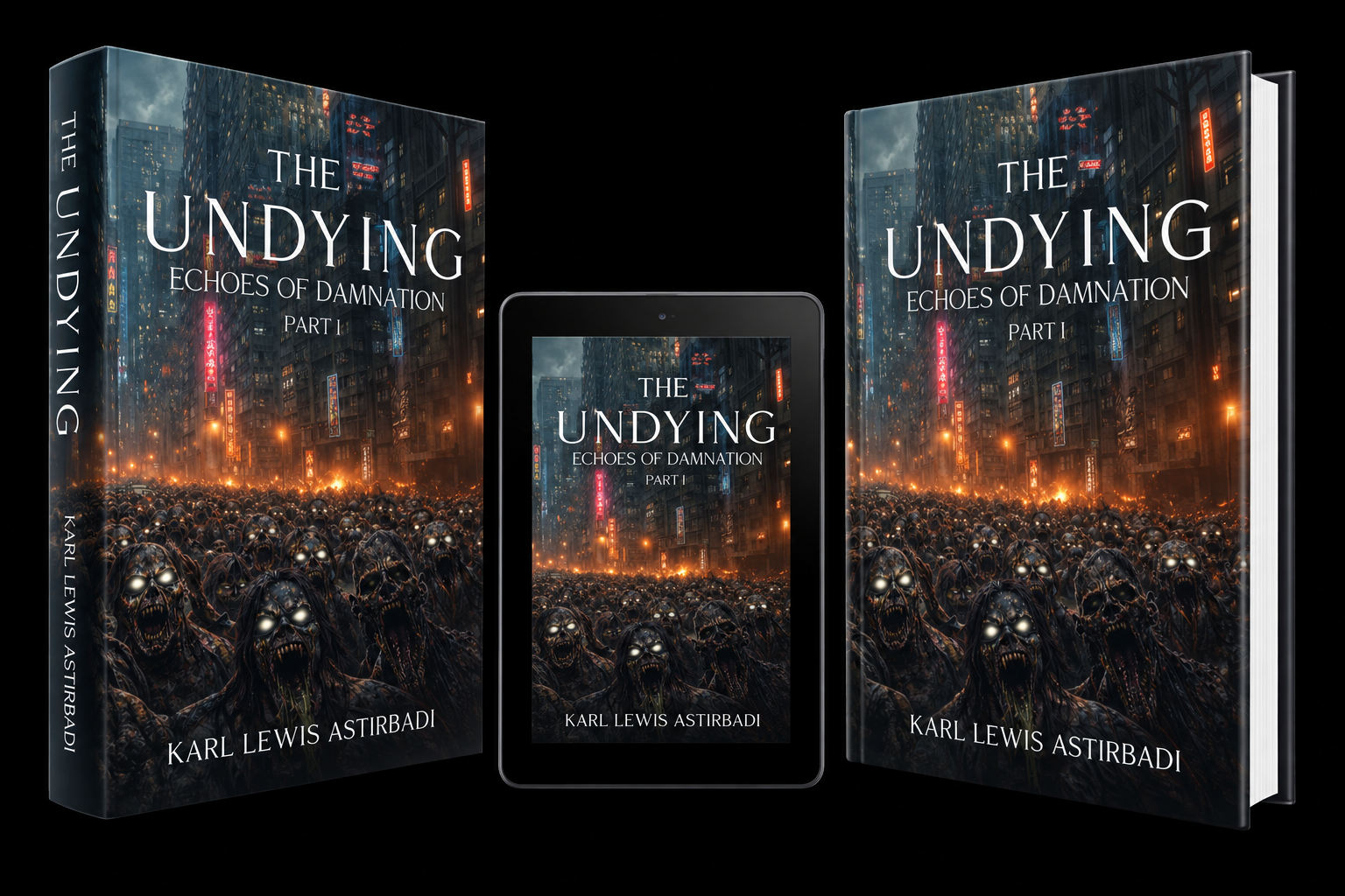 The Undying: Echoes of Damnation Part I ebook, paperback and hardback